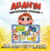 Allah'ın Yeryüzündeki Aynaları-1