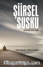 Şiirsel Susku