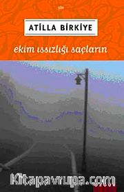 Ekim Issızlığı Saçların