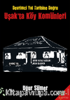 Devrimci Yol Tarihine Doğru Uşak’ta Köy Komünleri