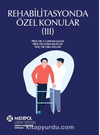 Rehabilitasyonda Özel Konular III