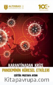 Karantinadan Krize Pandeminin Küresel Etkileri