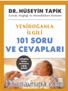 Yenidoğanla İlgili 101 Soru ve Cevapları