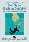 Yeni Sağ ve Devletin Değişimi: Yapısal Uyarlama Politikaları 1980-1995