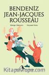 Bendeniz Jean- Jacques Rousseau