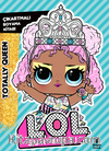 L.O.L. Surprıse! – Totally Queen – Çıkartmalı Boyama Kitabı