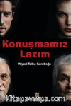 Konuşmamız Lazım