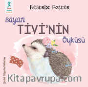 Bayan Tivi’nin Öyküsü