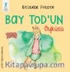 Bay Tod’un Öyküsü