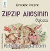 Zıpzıp Ailesinin Öyküsü