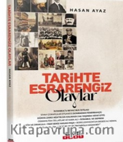 Tarihte Esrarengiz Olaylar