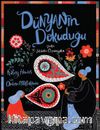 Dünyanın Dokuduğu