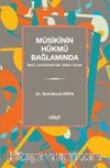 Mûsikînin Hükmü Bağlamında İbnü‎’l-Kayseranî‎’nin “Sema” Kitabı
