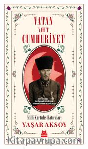 Vatan Yahut Cumhuriyet