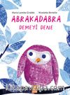Abrakadabra Demeyi Dene