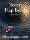 Neden Hep Ben? -Travmalar ve Döngülerden 