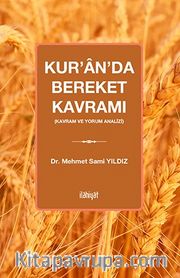 Kur’an’da Bereket Kavramı (Kavram ve Yorum Analizi)