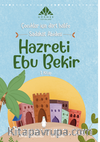Sadakat Abidesi Hazreti Ebu Bekir (1. Kitap)