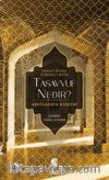 Tasavvuf Nedir?