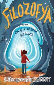 Filozofya / Duvarın Ardında Bir Dünya
