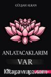 Anlatacaklarım Var
