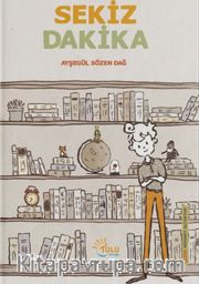 Sekiz Dakika