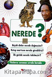 Nerede?