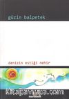 Denizin Estiği Nehir