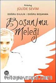 Boşan/ma Meleği <br /> Doğru Evlilik Doğru Boşanma