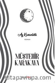 Ay Karanlıktı