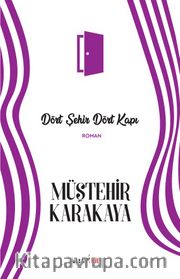 Dört Şehir Dört Kapı