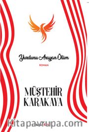 Yurdunu Arayan Ölüm