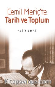 Cemil Meriçte Tarih ve Toplum