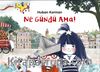 Ne Gündü Ama!