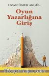 Oyun Yazarlığına Giriş