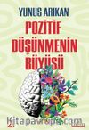 Pozitif Düşünmenin Büyüsü