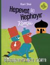 Hepevet ile Hephayır / Komşu