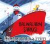 Balinaların Şarkısı