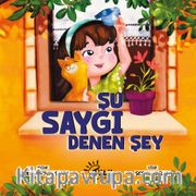 Şu Saygı Denen Şey