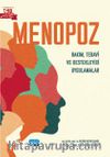 Menopoz & Bakım, Tedavi ve Destekleyici Uygulamalar