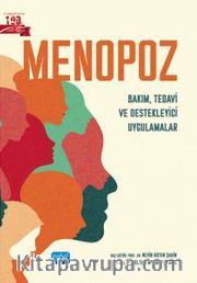 Menopoz <br /> Bakım, Tedavi ve Destekleyici Uygulamalar