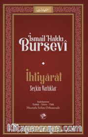 İhtiyarat (Seçkin Varlıklar)