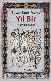 Yıl Bir <br /> Felsefi Bir Döküm
