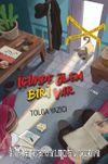 İçimde Ölen Biri Var