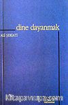 Dine Dayanmak