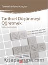 Tarihsel Düşünmeyi Öğretmek