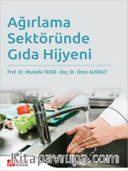 Ağırlama Sektöründe Gıda Hijyeni