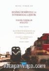 Resimli Demiryolu ve İntermodal Lojistik Teknik Terimler Sözlüğü Türkçe-İngilizce - Illustrated Railways and Intermodal Logistics Technical Terminology Dictionary English-Turkish