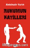 Ruhumun Katilleri