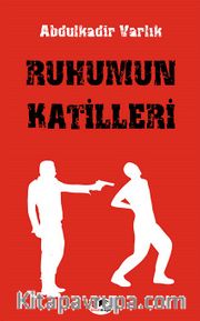 Ruhumun Katilleri